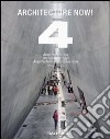 Architecture now! Ediz. italiana; spagnola e portoghese. Vol. 4 libro