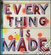 D&AD 2010. Everything is made. Ediz. italiana, spagnola e portoghese libro