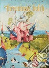 Hieronymus Bosch. The complete works. Ediz. illustrata libro di Fischer Stefan