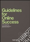 Online success. Ediz. illustrata libro