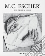 M.C. Escher. The graphic work. Ediz. illustrata libro