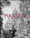 Piranesi. Ediz. italiana, spagnola e portoghese libro