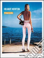 Newton Polaroids. Ediz. italiana, spagnola e portoghese libro