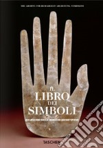 Il libro dei simboli. Riflessioni sulle immagini archetipiche