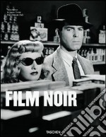 Film noir. Ediz. italiana libro