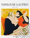 Toulouse-Lautrec. Ediz. inglese libro di Arnold Matthias