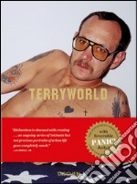 Terry Richardson. Terryworld. Ediz. italiana, spagnola e portoghese