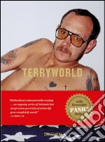 Terry Richardson. Terryworld. Ediz. italiana, spagnola e portoghese libro