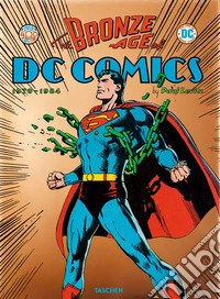 The bronze age of DC Comics libro