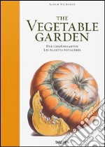 Vilmorin album. The vegetable garden. Ediz. inglese, francese e tedesca libro