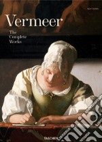 Johannes Vermeer. The complete works. Ediz. illustrata libro