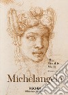 Michelangelo. The Graphic Work. Ediz. illustrata libro