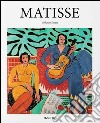 Matisse. Ediz. illustrata libro