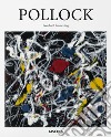 Pollock. Ediz. italiana libro