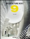 Architecture Now! Ediz. multilingue. Vol. 9 libro