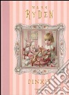 Pinxit. Ediz. inglese, francese e tedesco libro di Ryden Mark