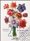 A Garden eden. Masterpieces of botanical illustration. Ediz. italiana, spagnola e portoghese libro