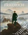 Caspar David Friedrich. Ediz. italiana libro