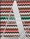 Fashion Designers A-Z. Missoni. Ediz. inglese, francese e tedesca libro