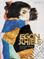 Egon Schiele. Complete paintings (1908-1918). Ediz. multilingue libro