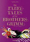 The fairy tales of the brothers Grimm libro di Daniel N. (cur.)