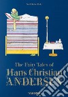 The fairy tales of Hans Christian Andersen libro di Daniel N. (cur.)