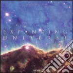 Expanding universe. Photographs from the hubble space telescope. Ediz. inglese, francese e tedesca