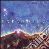 Expanding universe. Photographs from the hubble space telescope. Ediz. inglese, francese e tedesca libro