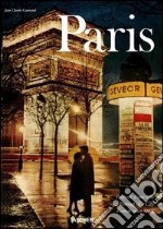 Paris. Portrait of a City. Ediz. italiana, spagnola e portoghese libro