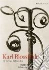 Karl Blossfeldt. L'incanto della flora. Ediz. italiana, spagnola e portoghese libro di Adam Hans C.