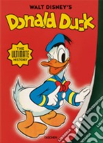 Walt Disney's Donald Duck. The ultimate history libro