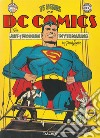 75 years of DC comics. The art of modern mythmaking libro