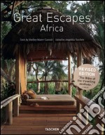 Great Escapes Africa. The Hotel Book. Ediz. inglese, francese e tedesca libro