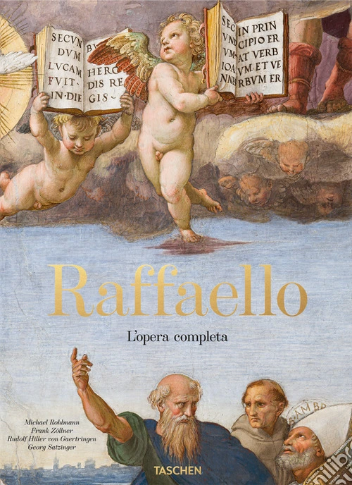 Raffaello. L'opera completa. Dipinti, affreschi, arazzi, architettura. Ediz. italiana