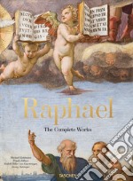 Raffaello. L'opera completa. Dipinti, affreschi, arazzi, architettura. Ediz. illustrata libro