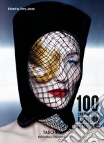 100 contemporary fashion designers. Ediz. inglese, francese e tedesca libro