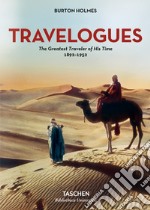 Travelogues. The greatest traveler of his time 1892-1952 libro