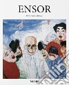 Ensor. Ediz. inglese libro