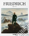 Friedrich. Ediz. inglese libro di Wolf Norbert