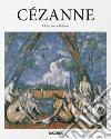 Cézanne. Ediz. italiana libro