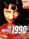 100 movies of the 1990s. Ediz. illustrata libro di Müller J. (cur.)