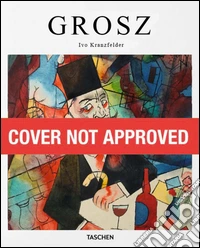Grosz. Ediz. italiana libro