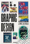 The history of graphic design. Ediz. inglese, francese e tedesca. Vol. 1: 1890-1959 libro