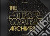 The Star Wars archives. Episodes IV-VI 1977-1983 libro