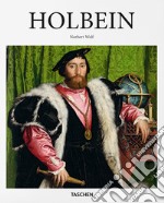 Holbein. Ediz. inglese libro