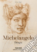 Michelangelo. Disegni. Ediz. illustrata libro