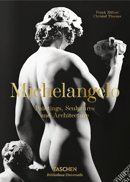 Michelangelo. Pittura, scultura, architettura. Ediz. italiana