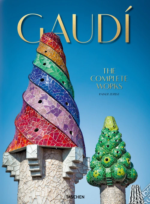 Gaudí. The complete works. Ediz. inglese