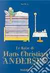 Le fiabe di Hans Christian Andersen libro