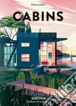 Cabins. Ediz. italiana, spagnola e portoghese libro